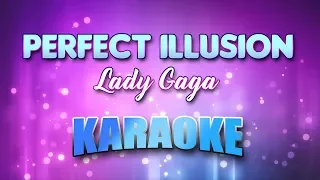 Lady Gaga - Perfect Illusion (Karaoke & Lyrics)