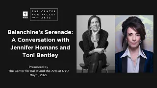 Balanchine’s Serenade: A Conversation with Jennifer Homans and Toni Bentley