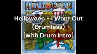 Helloween - I Want Out (Drumless) [with Drum Intro]