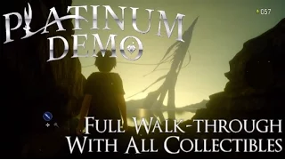 Final Fantasy XV Platinum Demo -  Full Walkthrough ALL COLLECTIBLES (Weapons, Spells, Plates)