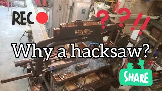 Why use a power hacksaw?