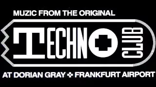 Dorian Gray Frankfurt Oldschool Techno Classics