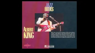 Albert King - Jazz & Blues Collection [FULL ALBUM]