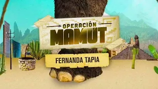 Operación Mamut | Fernanda Tapia