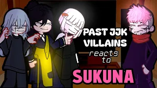 Past Jujutsu Kaisen Villains react to Sukuna ❤️🙏Gacha JJk reacts to Sukuna