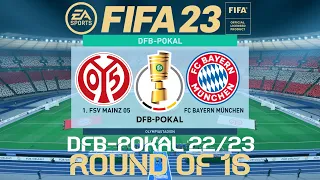 FIFA 23 Mainz vs Bayern Munich | DFB POKAL 22/23 | PS4 | PS5 Full Match