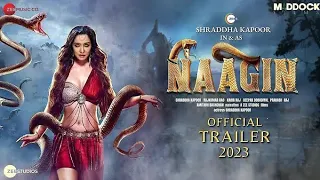 NAAGIN (2023) - Official Trailer | Shraddha Kapoor | Rajkummar Rao |  #shardhakapoor #naagin