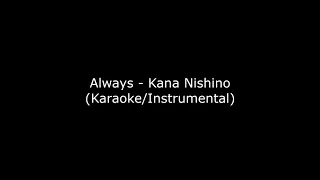 Always - Kana Nishino (Karaoke/Instrumental)