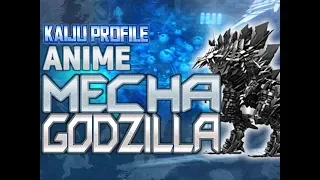 Anime Mechagodzilla / Mechagodzilla City｜KAIJU PROFILE 【wikizilla.org】