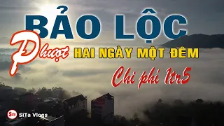 Du Lịch Bảo Lộc | 2 Ngày 1 Đêm Chi Phí 1tr5 Dành Cho 2 Người | Sita Vlogs