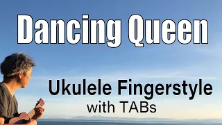 Dancing Queen (ABBA) [Ukulele Fingerstyle] Play-Along with TABs *PDF available
