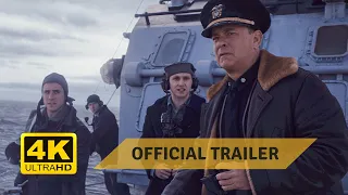 Greyhound [2020] | Official Trailer #1 | Tom Hanks | 4K [Ultra HD]