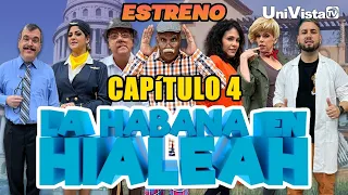 La Habana en Hialeah I T1 Capítulo 4 I UniVista TV