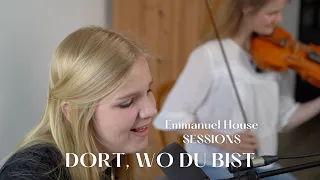 Ich will dein Herz berühr'n - Cover Anton Svoboda - Emmanuel House Sessions feat. Maike & Antonia