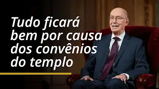 Tudo ficará bem por causa dos convênios do templo | Henry B. Eyring | Abril 2024 Conferência Geral