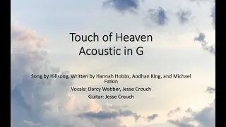 Touch of Heaven Acoustic Duet Cover - Key of G