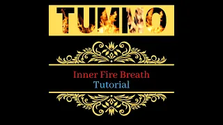 Powerful Tummo Breathing Tutorial: The Breath of Fire
