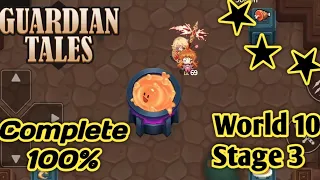 Guardian tales 10-3 Normal - Invaders Fortress