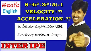 FIND VELOCITY ACCELERATION if S = 4T^3 - 3T^2 + 5T - 1 rate of change of velocity is acceleration