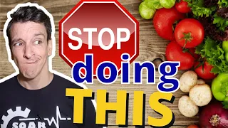 8 Food Habits Keeping You Unhealthy | STOP the Self Sabotage