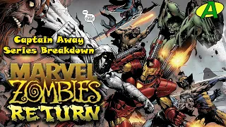 Marvel Zombies Return SERIES BREAKDOWN