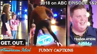 American Idol 2018 Episodes 1&2 Funny Captions of Scenes (Katy Falls on Her Butt - Noah & wig etc)