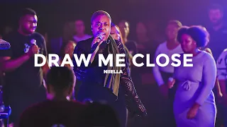 Draw Me Close / Heart of Worship - Niiella | #BeautifulExchange