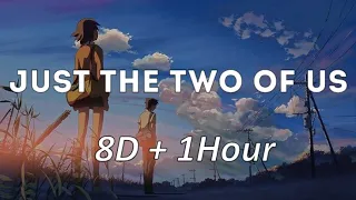 Just the Two of Us by Lucy Ellis | (8D Audio + 1Hour) (cover)