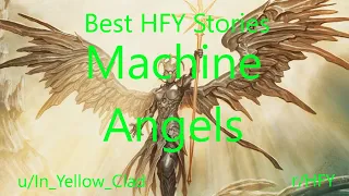 Best HFY Reddit Stories: Machine Angels