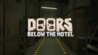 Below the Hotel (Teaser 2)