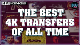 BEST 4K TRANSFERS OF ALL TIME | Reference Quality 4K Discs Everyone Must Own! | 4K Kings