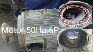 How to repair motor 50Hp 6P 380V