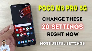 Poco M6 Pro 5G : Change These 20 Settings Right Now