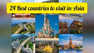 24 best countries to visit in Asia
