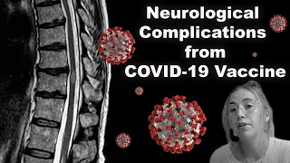 COVID-19 Vaccine | Neurological Complication