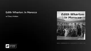 Edith Wharton: In Morocco