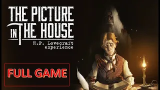 The Picture in the House FULL GAME PLAYTHROUGH/WALKTHROUGH - No Commentary
