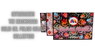 Introducing the Maskscara Solid Gel Polish Colour Collection