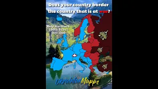 Does your country border the country that is at war? #europe #history  #russiaukrainewar #capcut