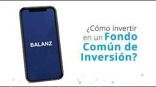 ¿Cómo invertir en un FONDO COMÚN DE INVERSIÓN?