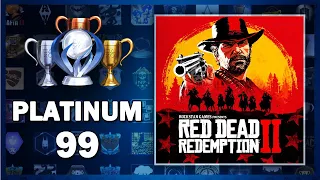 Platinum 99 - Red Dead Redemption 2 | The Road to Platinum 100