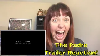 THE PADRE Trailer (2018) - Reaction Video!