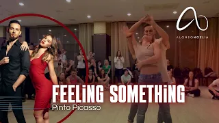 FEELING SOMETHING // PINTO PICASSO // Alonso y Noelia