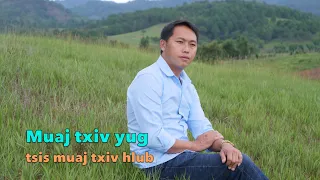 Muaj txiv yug tsis muaj txiv los hlub 9/15/2023