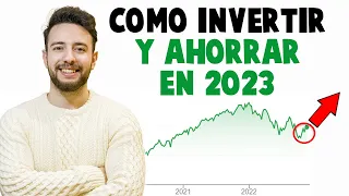 💥Cómo INVERTIR y AHORRAR en 2023 |👉Inversión Activa/Pasiva, Alquiler/Compra, Plan de pensiones y más