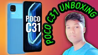 POCO C31 Unboxing And First Impressions ⚡⚡⚡ MediaTek Helio G35, Triple Cameras & More