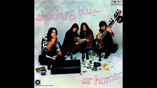 SHOCKING BLUE. [ AT HOME ] 1970. (full album)