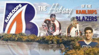 Junior Hockey History: The Kamloops Blazers