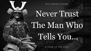 Wisest Samurai Quotes That Will Make Your Character Strong As A Mountain