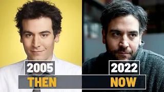 How I Met Your Mother 2005 Cast Then and Now 2022 How They Changed